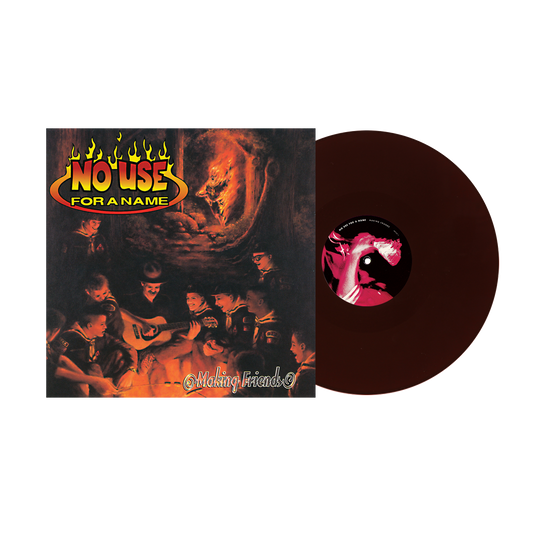 No Use For A Name (Making Friends) Brown Vinyl