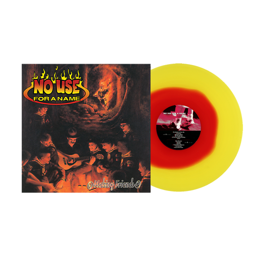 No Use For A Name (Making Friends) Yellow/Red Vinyl