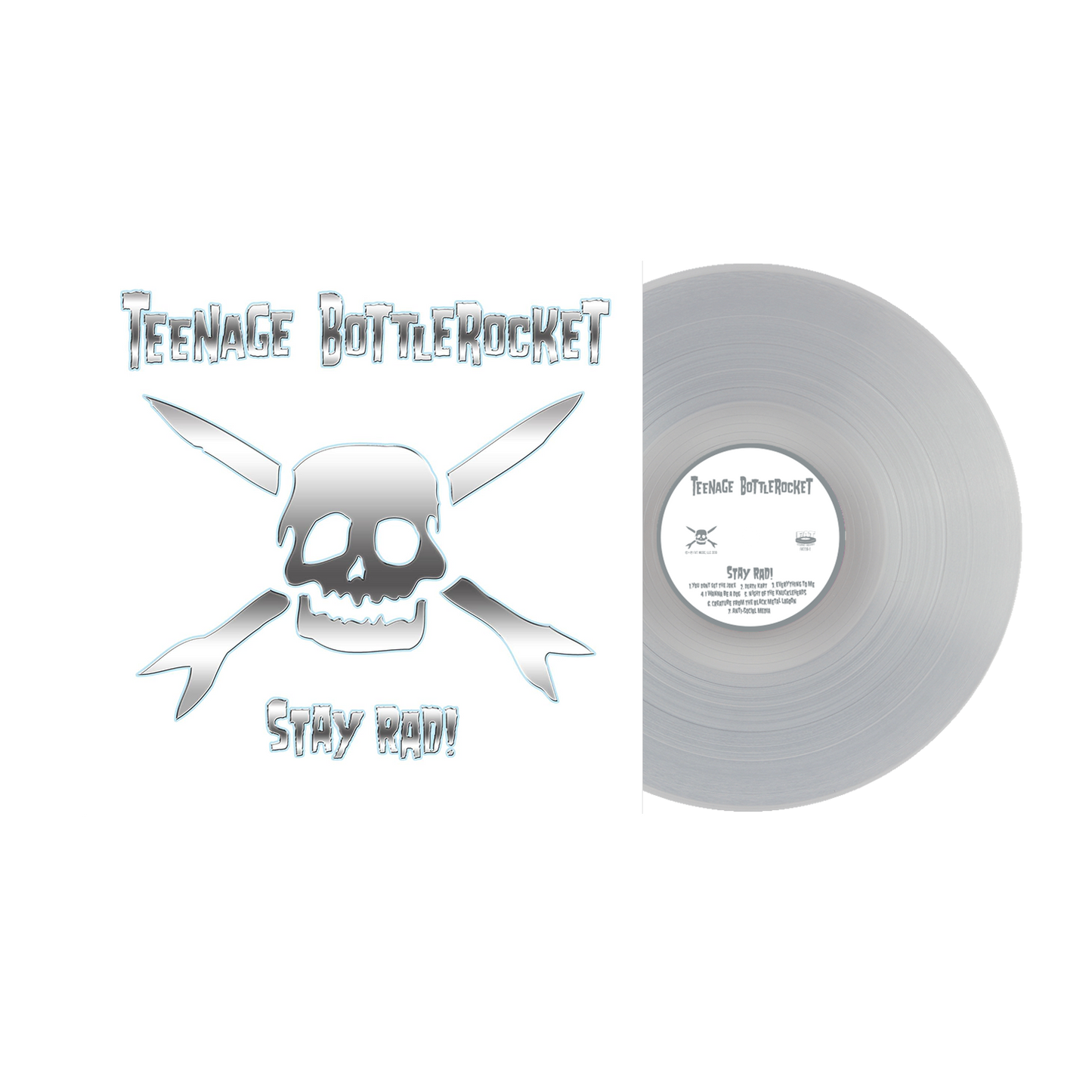 Teenage Bottlerocket (Stay Rad!) Clear Vinyl